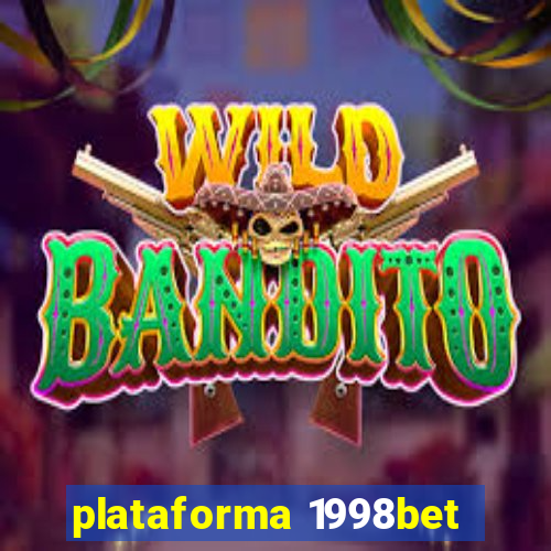 plataforma 1998bet